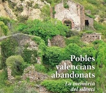 Agustí Hernández presentarà aquest dimecres el seu llibre “Pobles valencians abandonats. La memòria del silenci”