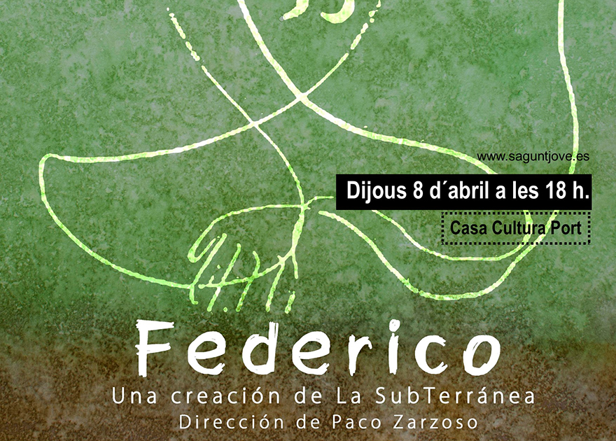 García Lorca arriba al Port de Sagunt de la mà de la Compañía La Subterránea i 'Federico'