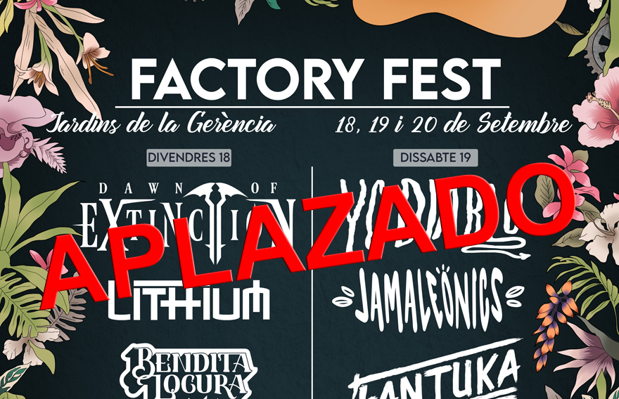 S'ajorna el Factory Fest