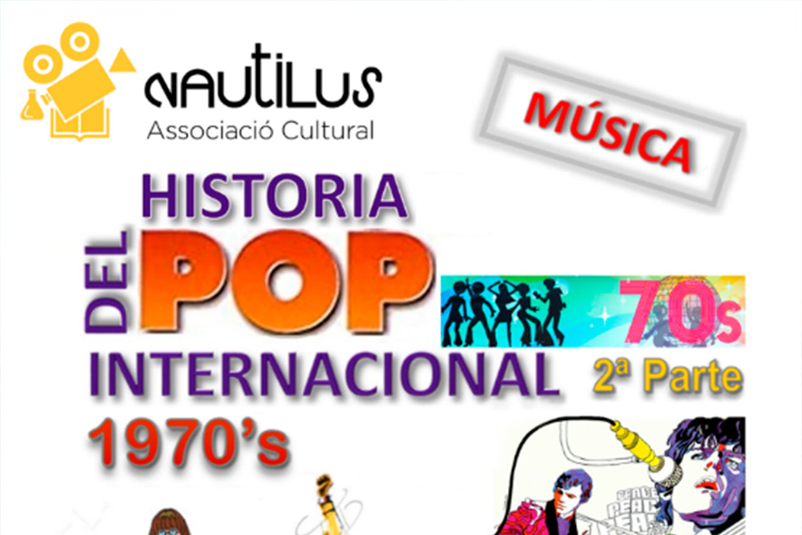 L'AC Nautilus presenta esta vesprada l'audiovisual ‘Historia del Pop Internacional Años 70 (2ª parte)’