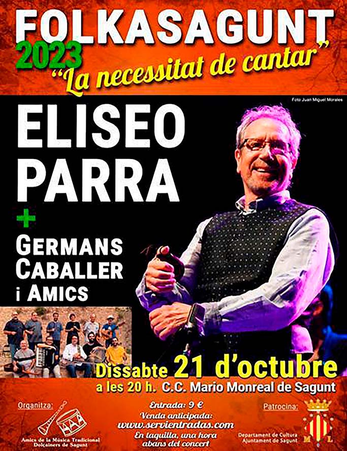 'La necessitat de cantar', un concert de l'artista de folk espanyol Eliseo Parra amb Germans Caballer i Amics