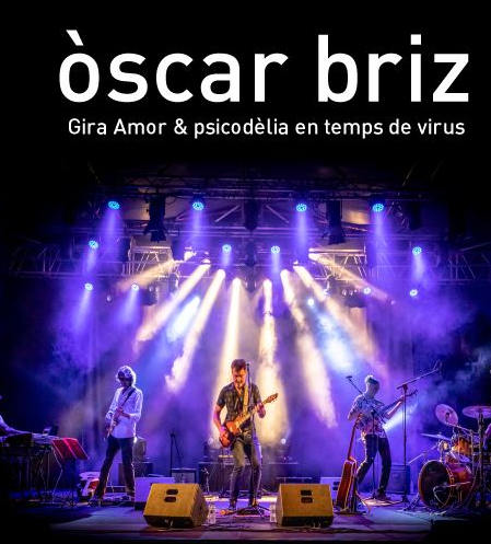Òscar Briz porta la seua gira Amor & Psicodèlia  en temps de virus presentant un so conceptual