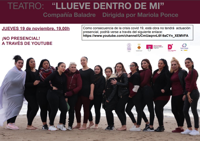 L'obra de teatre ‘Llueve dentro de mí’ de la companyia Baladre passa de ser presencial a emetre's per Youtube