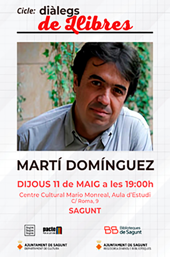 Cicle Diàlegs de Llibres amb l'escriptor Martí Domínguez