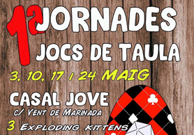 Las primeras Jornadas de Juegos de Mesa comienzan este viernes con el torneo de ‘Exploding Kittens’ en el Casal Jove