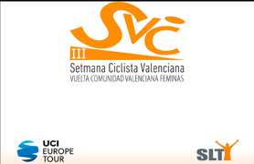 Este domingo se disputará en Sagunto la última etapa de la III edición de la Setmana Ciclista Valenciana - Vuelta Comunidad Valenciana Féminas 