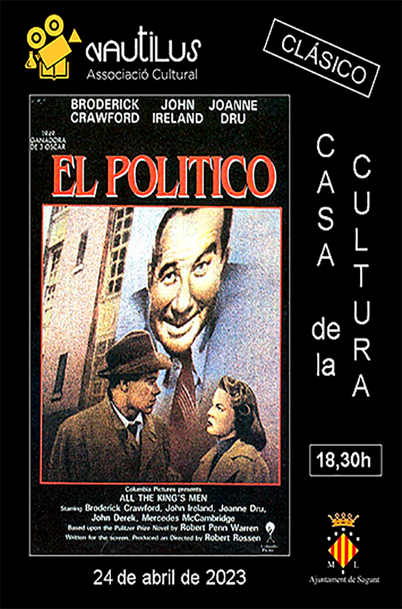 L'Associació Cultural Nautilus projecta El político de Robert Rossen