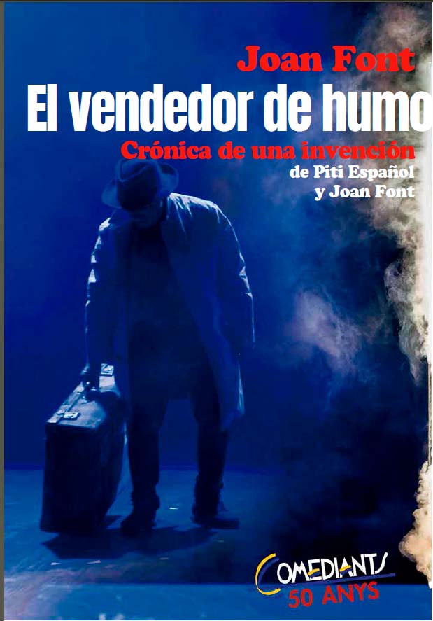 'El venedor de fum', una comèdia de Joan Font que es podrà gaudir divendres que ve